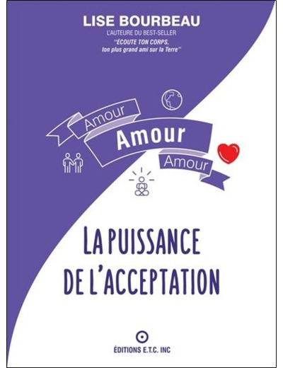 Amour Amour Amour - La puissance de l'acceptation