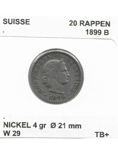 SUISSE 20 RAPPEN 1899 B TB+