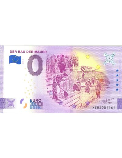 ALLEMAGNE 2020-5 DER BAU DER MAUER BILLET SOUVENIR 0 EURO TOURISTIQUE  NEUF