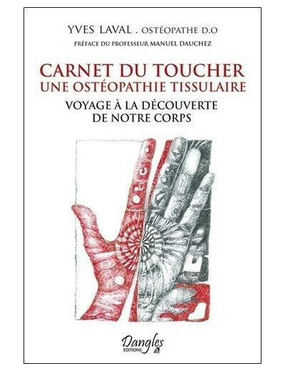 Carnet du toucher - Voyage à la découverte de notre corps