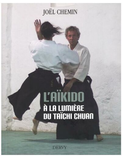 L'aïkido à la lumière du taïchi chuan -