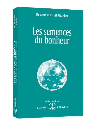 Les semences du bonheur