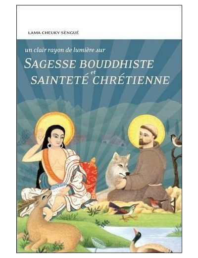 Sagesse bouddhiste et sainteté chrétienne