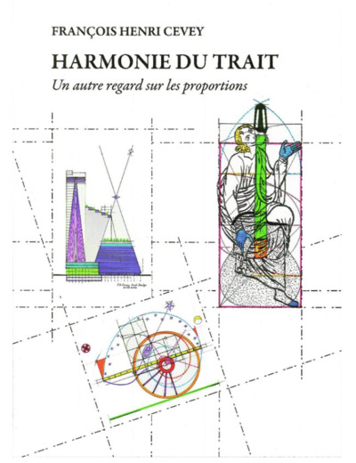 HARMONIE DU TRAIT - FRANCOIS-HENRI CEVEY