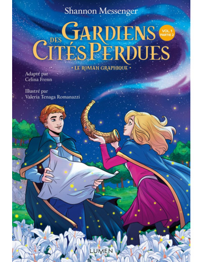 GARDIENS DES CITES PERDUES - LE ROMAN GRAPHIQUE - TOME 1 PARTIE 2 - VOL01