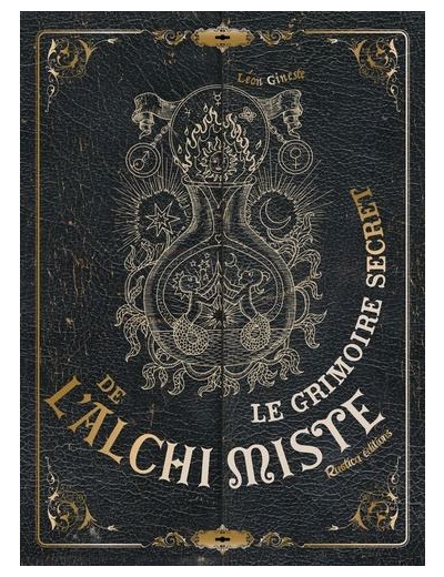 Le grimoire secret de l'alchimiste