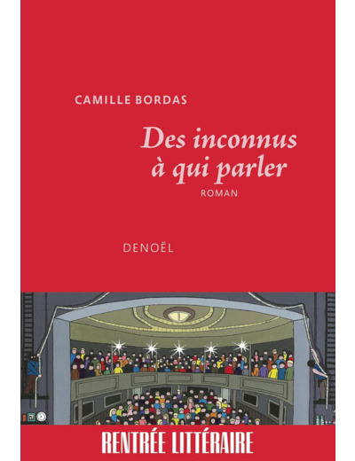 DES INCONNUS A QUI PARLER