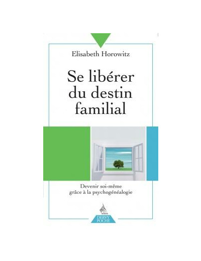 Se libérer du destin familial