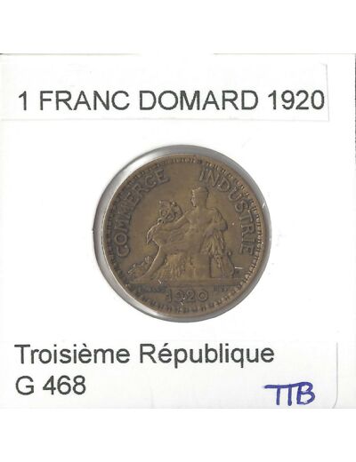 FRANCE 1 FRANC DOMARD 1920 TTB