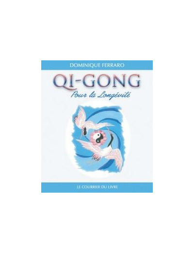 QI-GONG POUR LA LONGEVITE