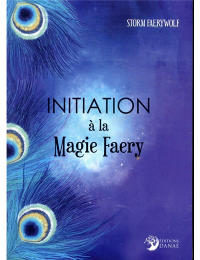 Initiation à la magie Faery