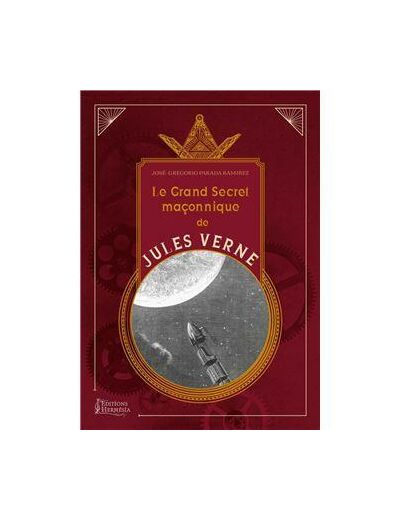 Le grand secret  maçonnique de Jules Verne