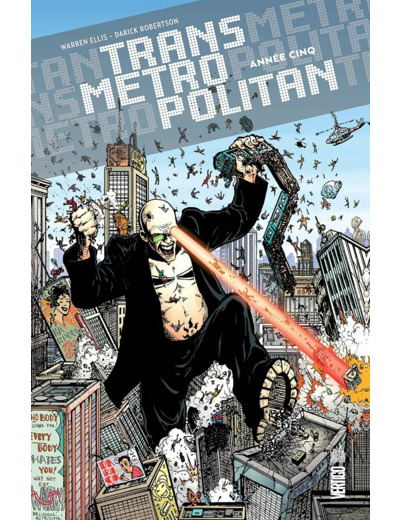 TRANSMETROPOLITAN - TOME 5