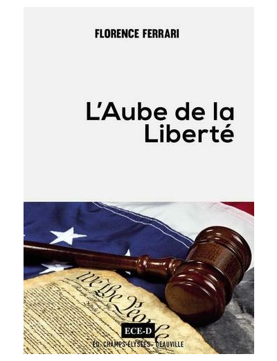 L'Aube de la Liberté