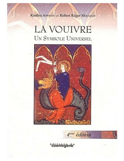 La Vouivre - Un symbole universel