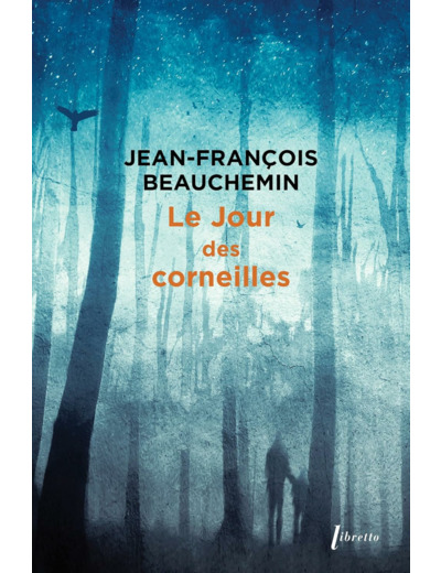 LE JOUR DES CORNEILLES