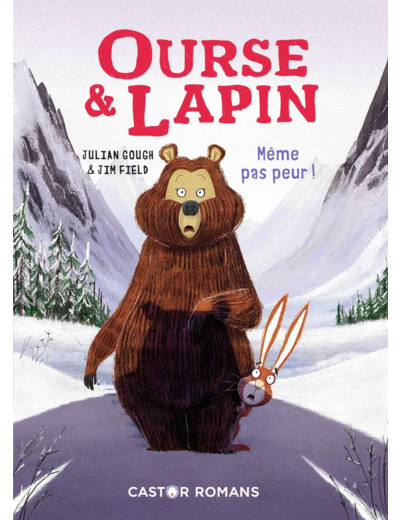 OURSE & LAPIN - VOL05 - MEME PAS PEUR !