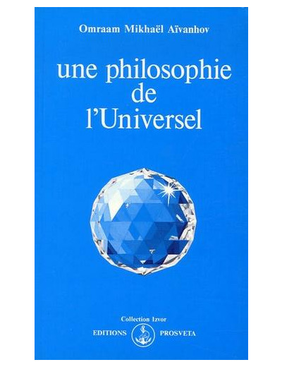 Une philosophie de l'Universel