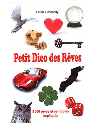 Petit Dico des Rêves