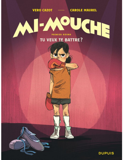 MI-MOUCHE - TOME 1 - TU VEUX TE BATTRE ?