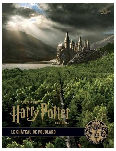 La collection Harry Potter au cinéma tome 6- Le château de Poudlard