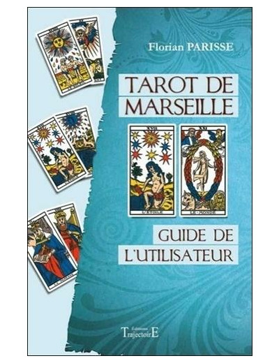 Tarot de Marseille - Guide de l'utilisateur