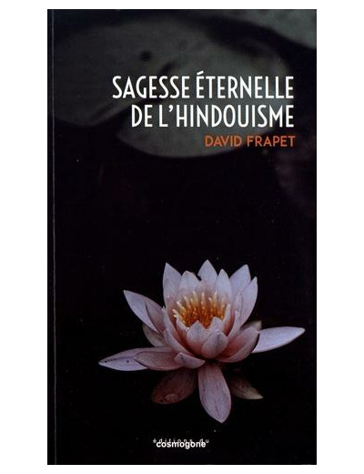 Sagesse éternelle de l'hindouisme