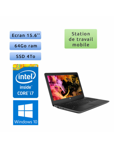 HP Zbook 15 G3 - Windows 10 - i7 64Go 4To SSD - 15.6 - Webcam - M1000M - Station de Travail Mobile PC Ordinateur