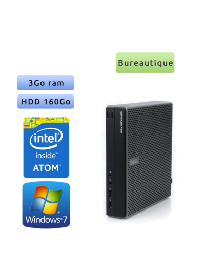 Dell Optiplex FX160 - Windows 7 - Atom 3Go 160Go -  Tour Bureautique faible encombrement