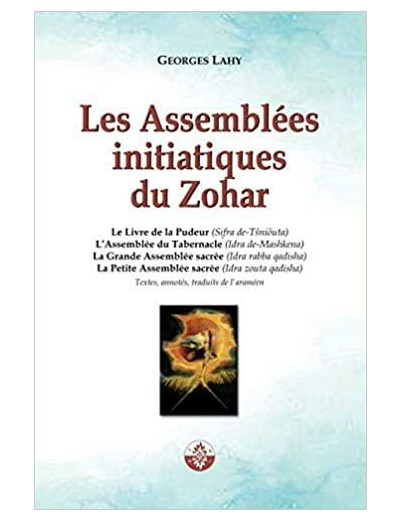 Les Assemblées Initiatiques Du Zohar