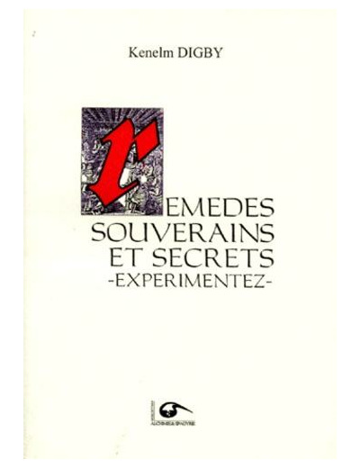 REMEDES SOUVERAINS ET SECRETS EXPERIMENTES.