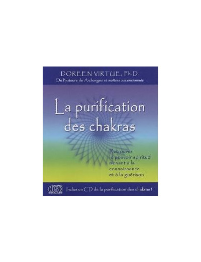 La purification des chakras