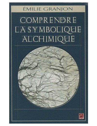 Comprendre la symbolique alchimique