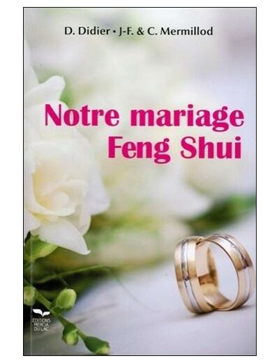 Notre mariage Feng Shui