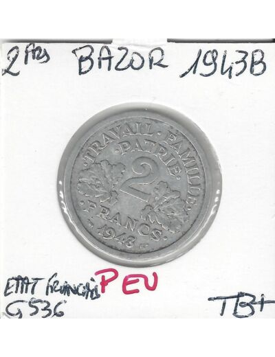 FRANCE 2 FRANCS BAZOR 1943 B TB+
