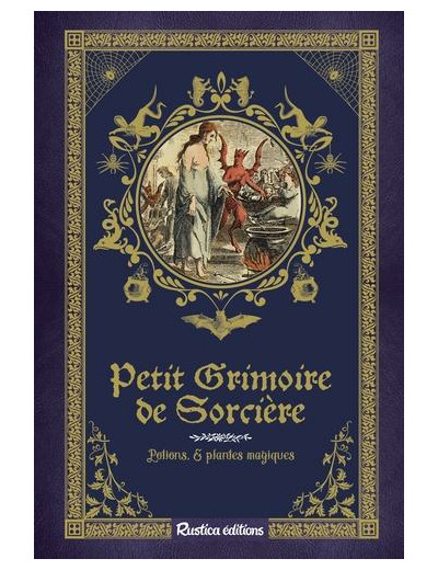 Petit grimoire de sorcière - Potions et plantes magiques