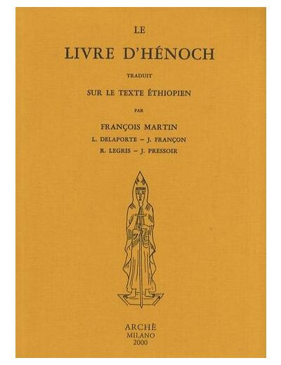 Le Livre d'Hénoch - Traduit sur le texte éthiopien