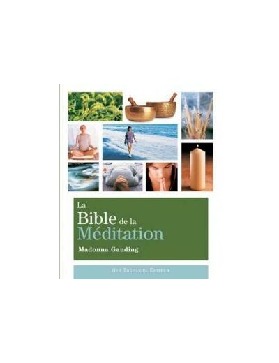 La Bible de la méditation