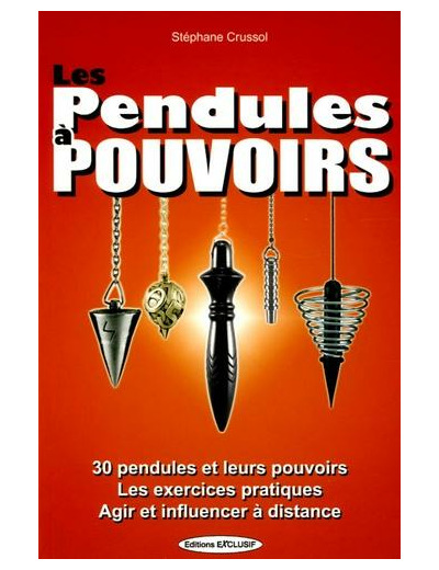 Les pendules à pouvoirs