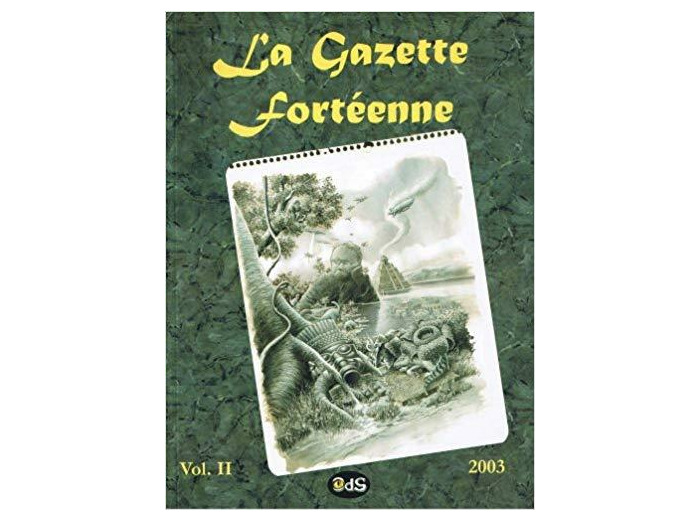 La Gazette Fortéenne Volume 2