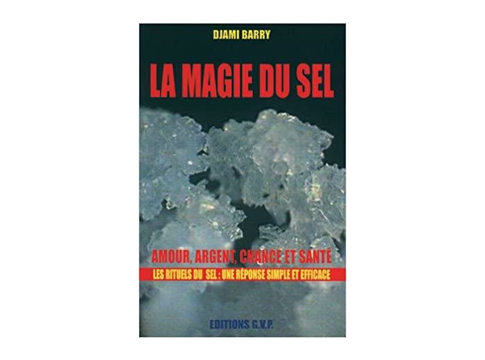 LA MAGIE DU SEL