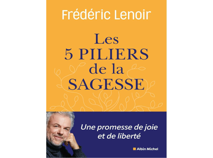 LES CINQ PILIERS DE LA SAGESSE
