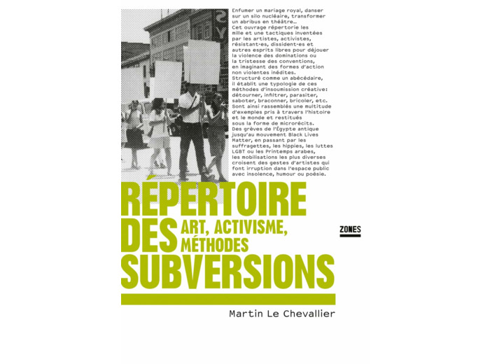 REPERTOIRE DES SUBVERSIONS - ART, ACTIVISME, METHODES
