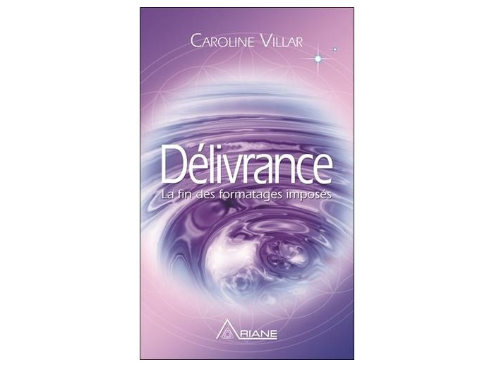 Délivrance - La fin des formatages imposés