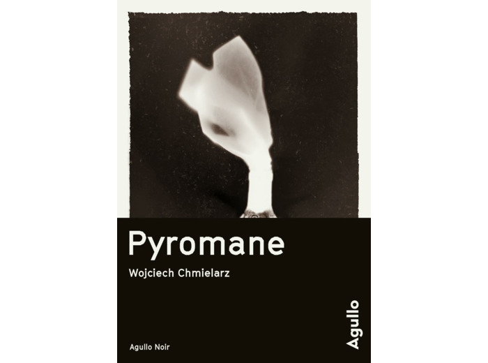PYROMANE