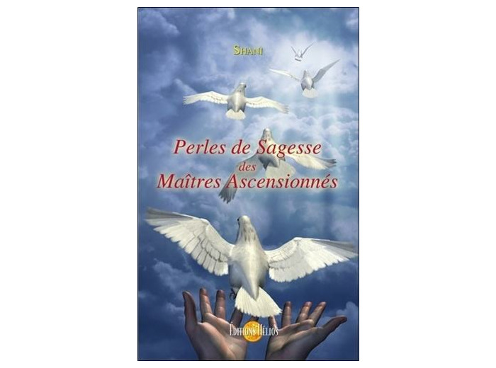 Perles de Sagesse des Maîtres Ascensionnés
