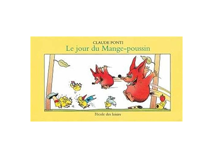 JOUR DU MANGE POUSSIN (LE)