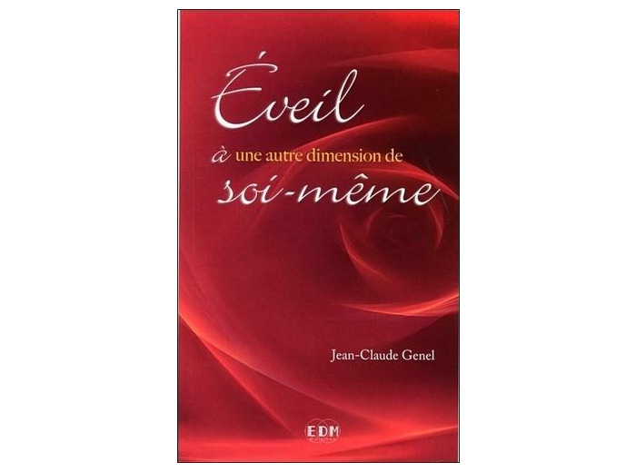 Eveil à une autre dimension de soi-même