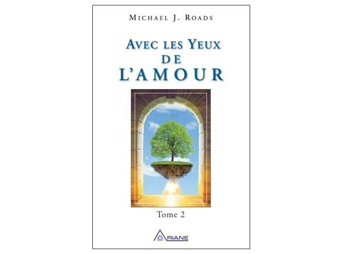 Avec les yeux de l'amour Tome 2
