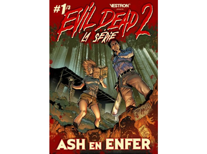 Evil Dead 2 - La Série - Ash En Enfer Vol 1